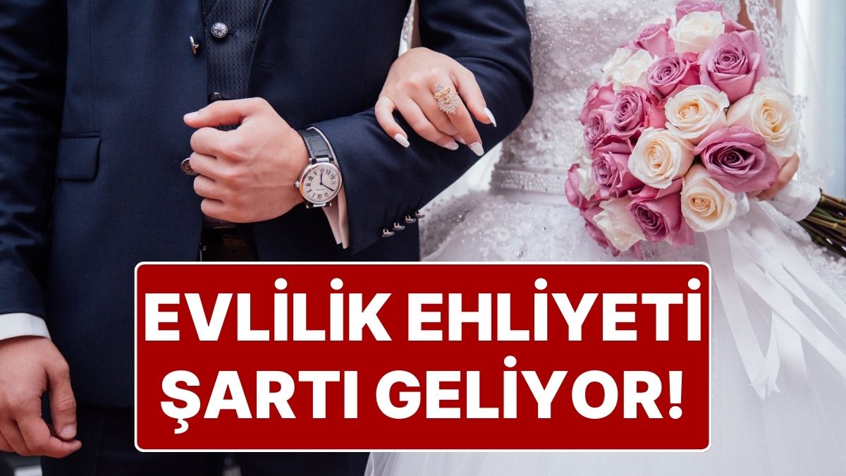 Evlilik Ehliyeti: Öncek Psikolojik Denetimle Gelin ve Damat