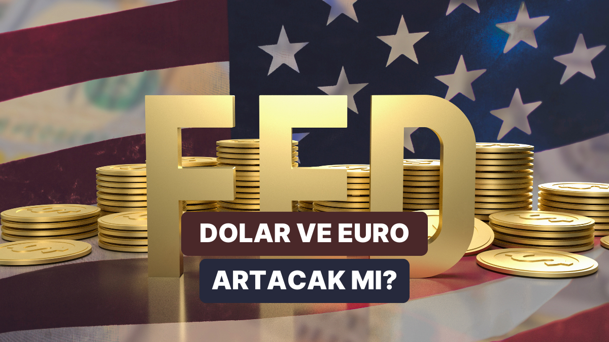FED ve ECB Açıklamaları: Dr. Hakan Özerol’ün Yorumu