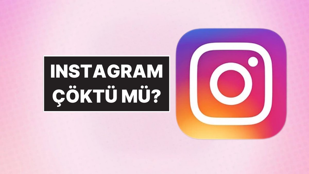 Instagram Neden Açılmıyor? 8 Eylül Pazartesi: Çöktü mü, Kapandı mı ve Bant Daraltma Var mı?
