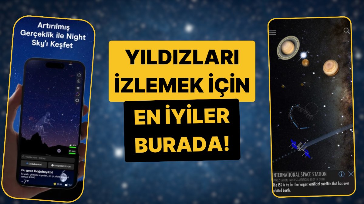 Mobil Uygulamalarla Yıldızların ve Gezegenlerin Konumunu Gösterin: Anlık Gökyüzü Rehberi