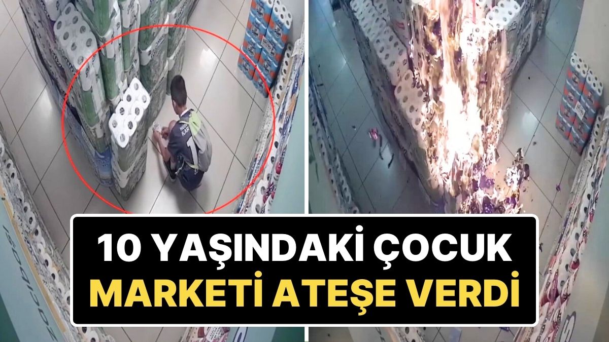 Önce Otluk Alan’da Yakan 10 Yaşındaki Çocuk, Şimdi Market Yaktı