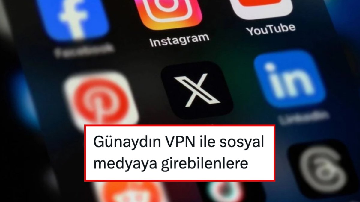 VPN ile Giriş Yapabildikleri X’te Sosyal Medya Kısıtlamasına Tepki Yağdırdı: Kullanıcılar Tepki Dolu Paylaşımlarda Bulundu
