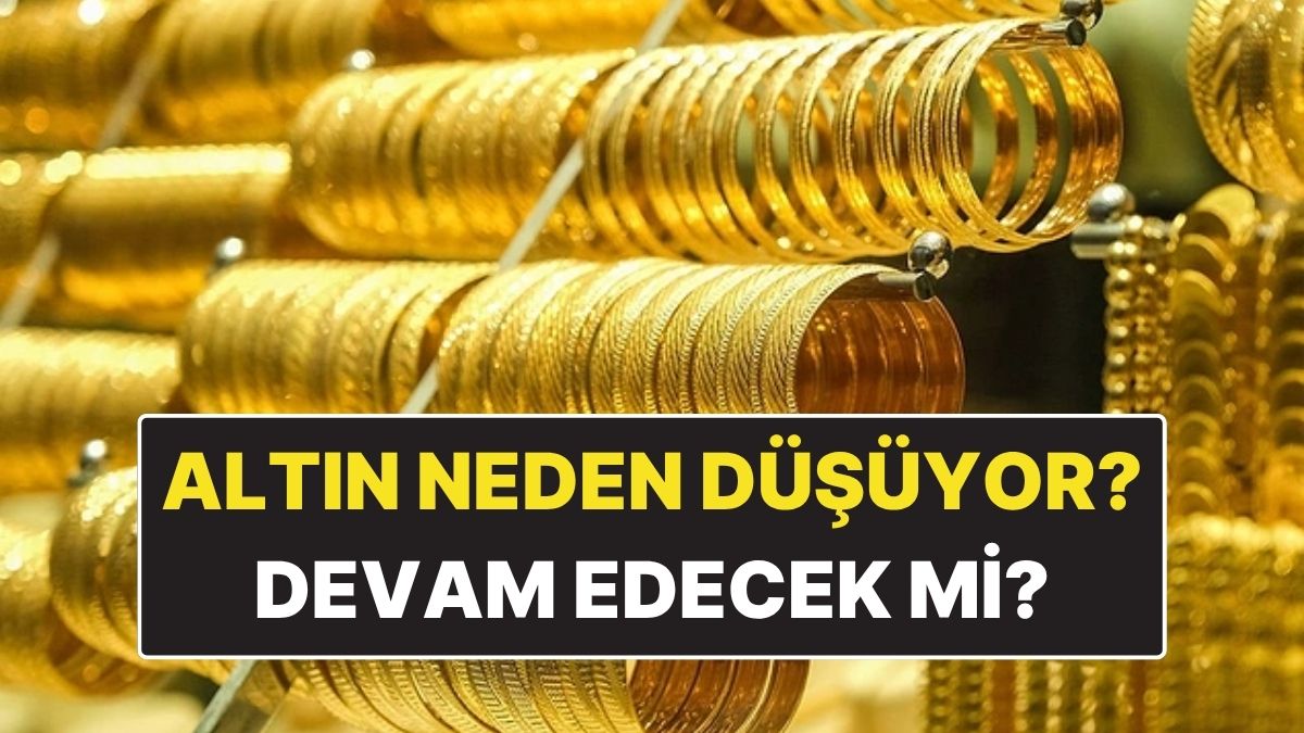 Altın Düşüşü: Neden ve Geleceği Hızlı Analiz