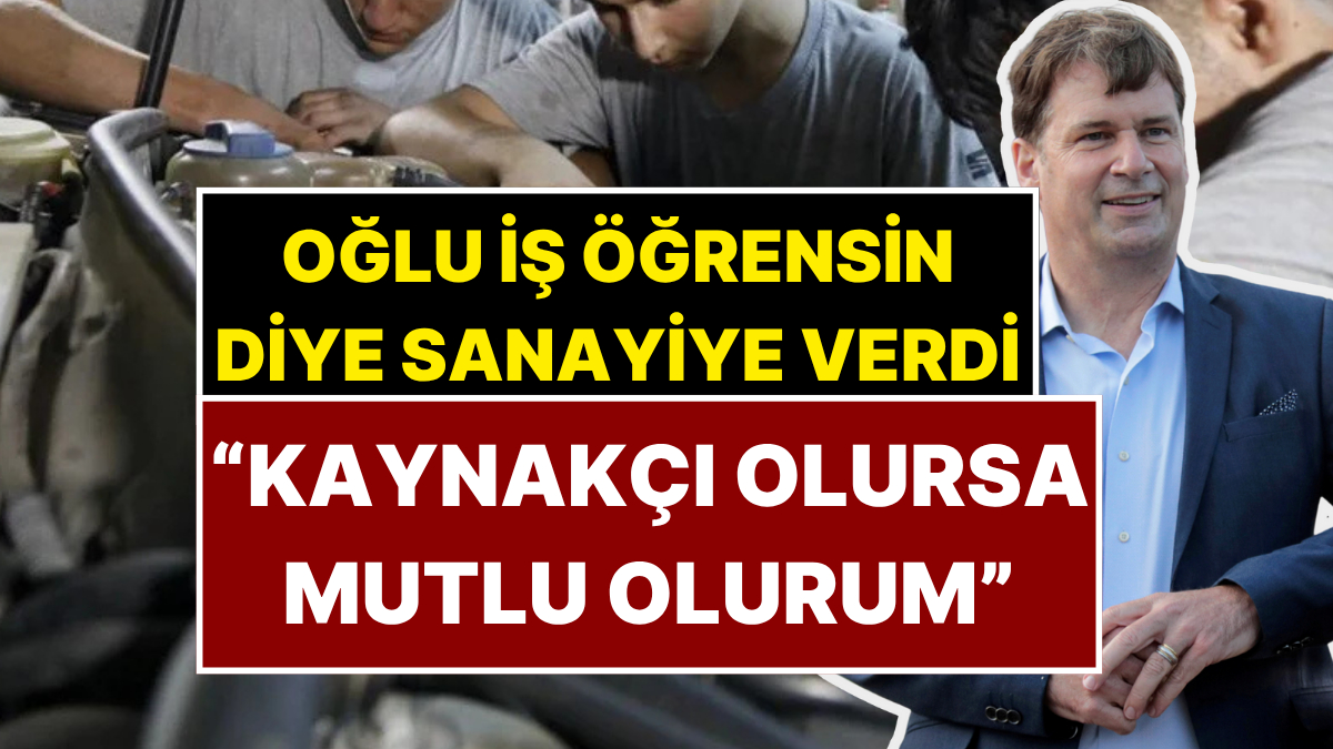 Ford CEO’su Yaz Tatiliyle Oğlunu Sanayide Göreve Verdi