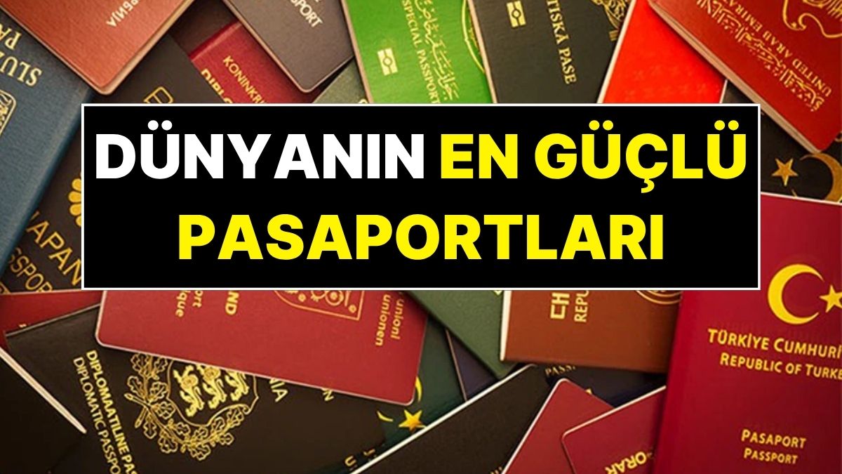 Güçlü Pasaportlar Açıklandı: ABD’nin Düşüşü ve Türkiye’nin Sırası