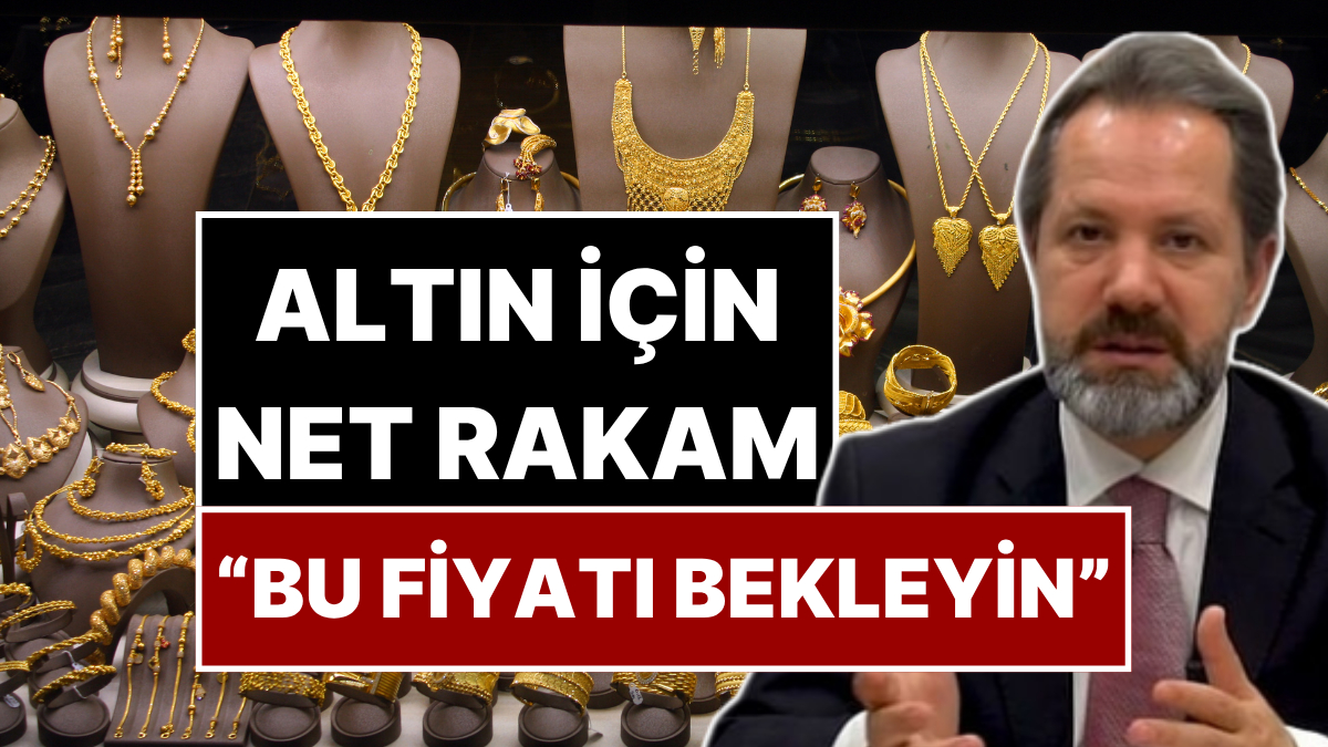 İslam Memiş: Altın İçin Bu Fiyatı Bekleyin