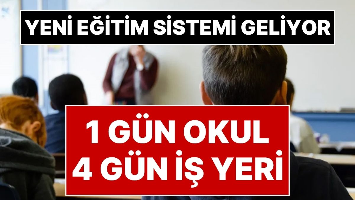 Milli Eğitim, Yeni Model İçin İşyeri Deneyimiyle Okul Günlerini Kısaltıyor