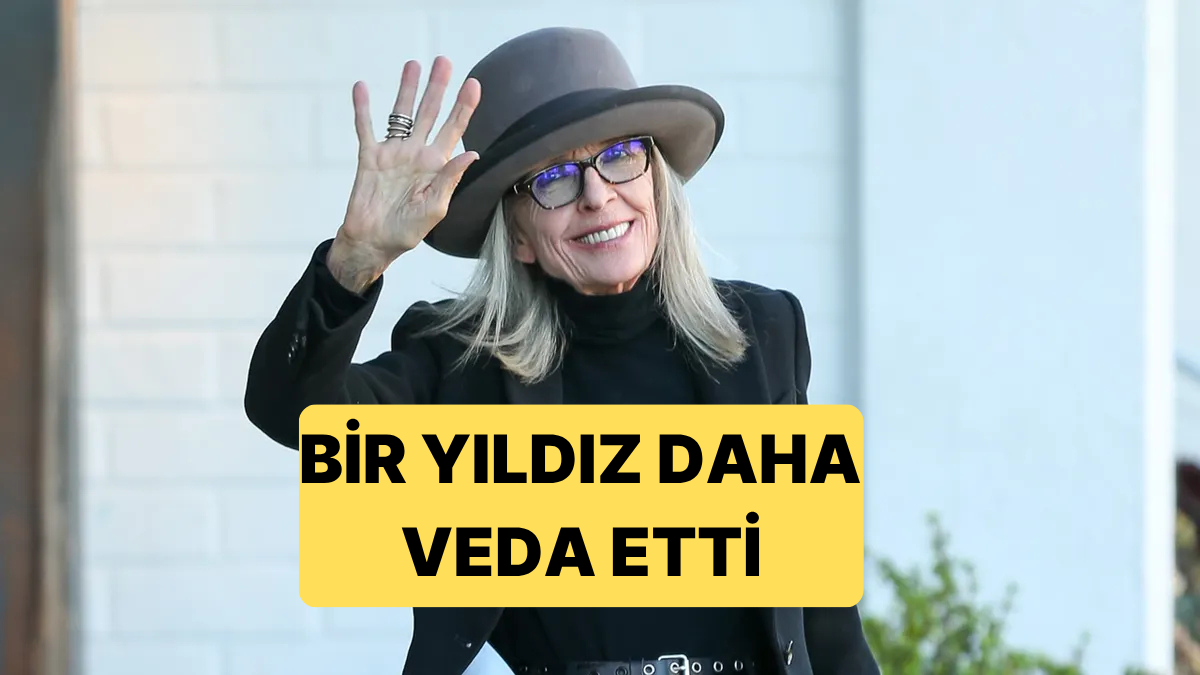 Oscarlı Oyuncu Diane Keaton Hayatını Kaybetti: Godfather ile Hafızalara Kazınan Anlar Yitirildi
