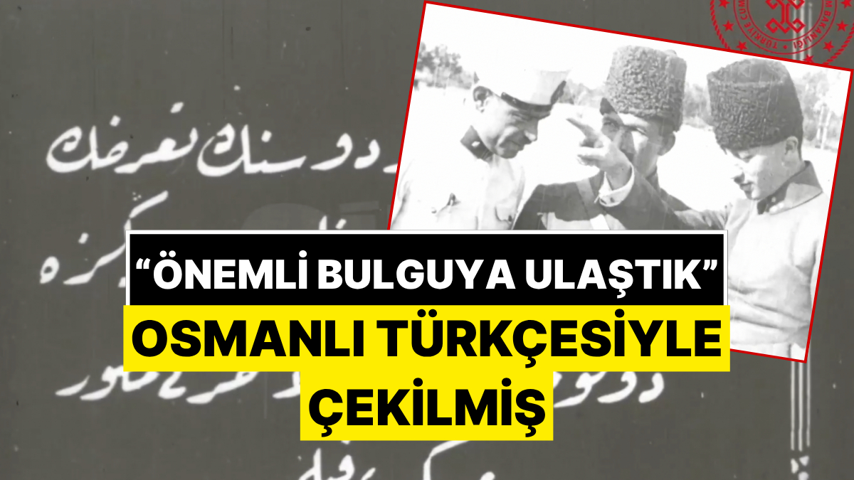 Uzun Yıllar Kayıp Olarak Düşünülen ve Cumhuriyet’in İlk Yıllarında Osmanlı Türkçesiyle Çekildiği Tespit Edilen Film Bulundu