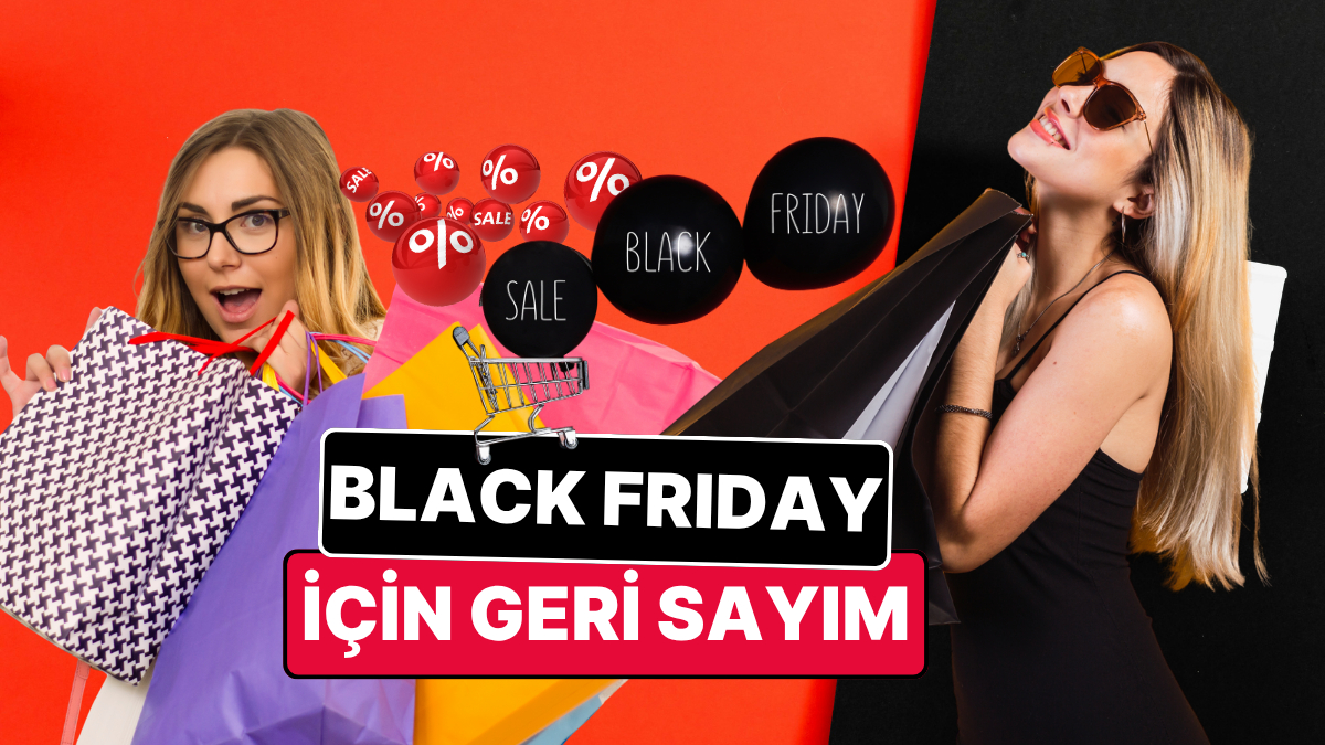 Black Friday 2025: Hangi Sitelerde Ne Zaman