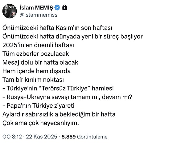 İslam Memiş: Kasım’da Dünyada Yeni Süreç Başlıyor