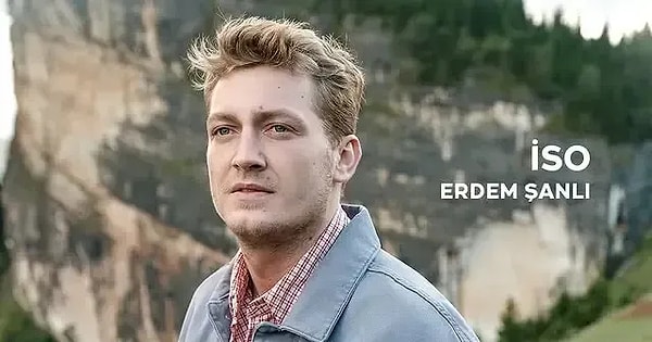 Taşacak Bu Deniz’in İso’su Erdem Şanlı Kimdir? Erdem Şanlı Kaç Yaşında ve Nereli? - Biyografi ve Güncel Bilgiler